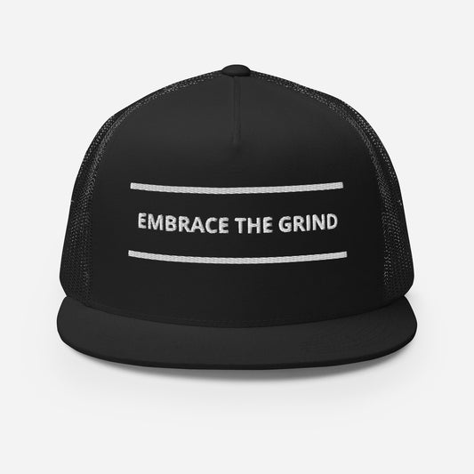 Embrace the Grind Trucker Cap