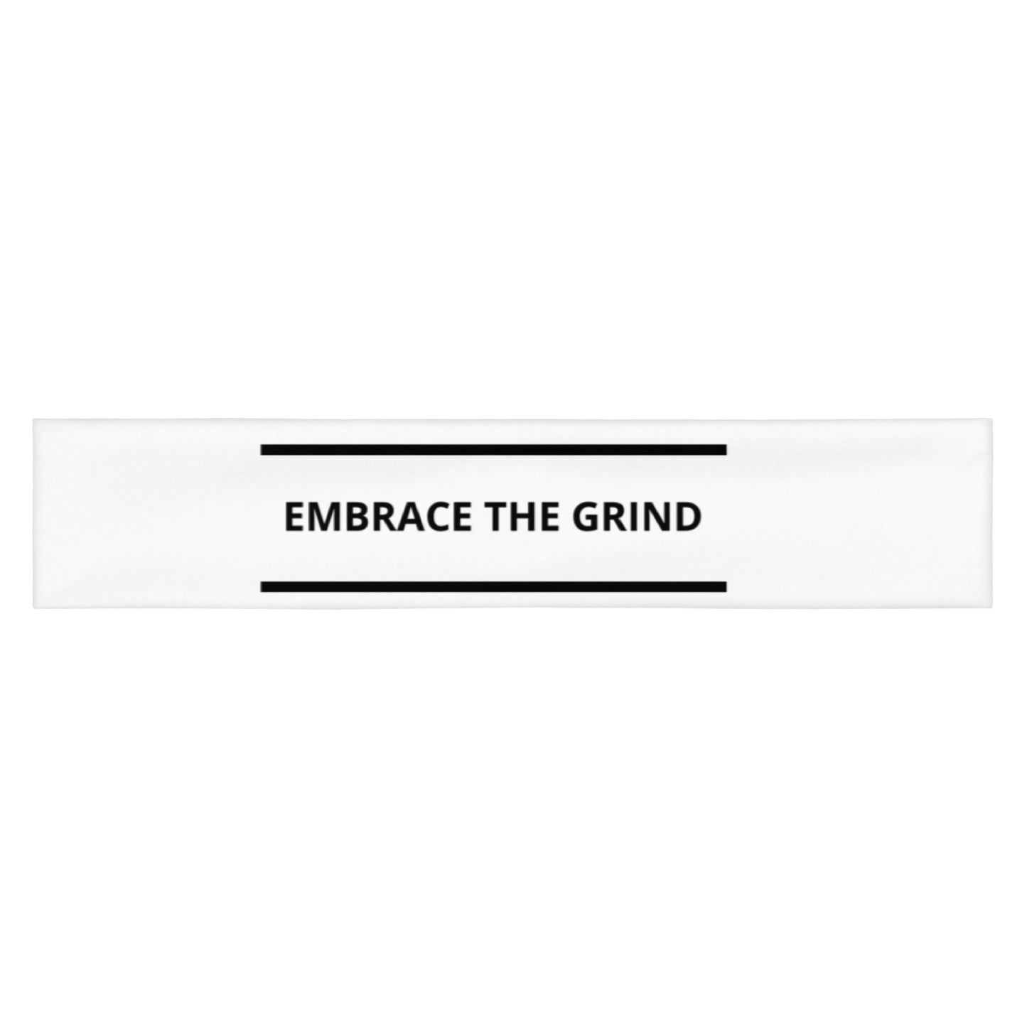 Embrace The Grind Headband