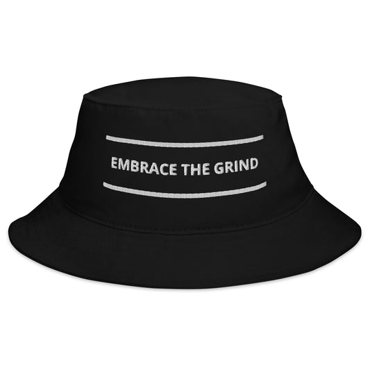 Embrace the Grind Bucket Hat