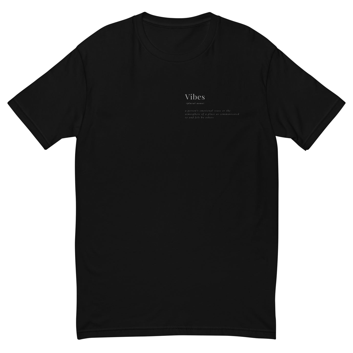 Vibes definition  T-shirt