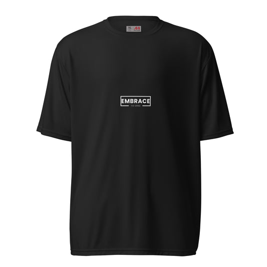 Embrace the Grind Unisex performance crew neck t-shirt
